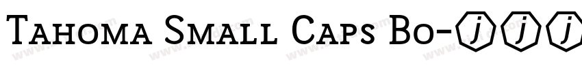 Tahoma Small Caps Bo字体转换